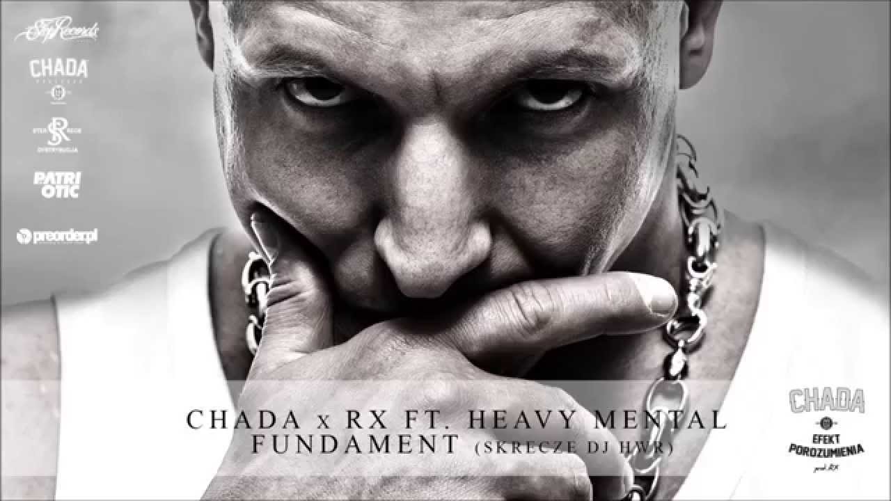 Chada x RX ft. Heavy Mental - Fundament