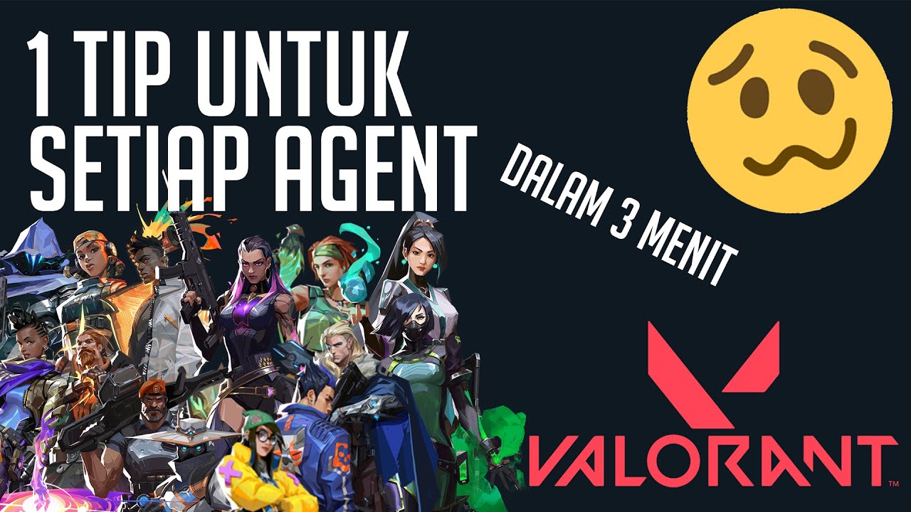 VALORANT Indonesia : 1 Tip Untuk SETIAP AGENT Dalam 3 Menit