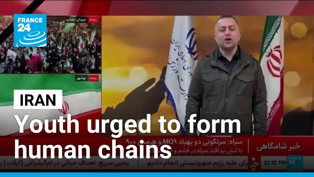 Iran calls for young people to form human chains to protect power plants &bull; FRANCE 24 English