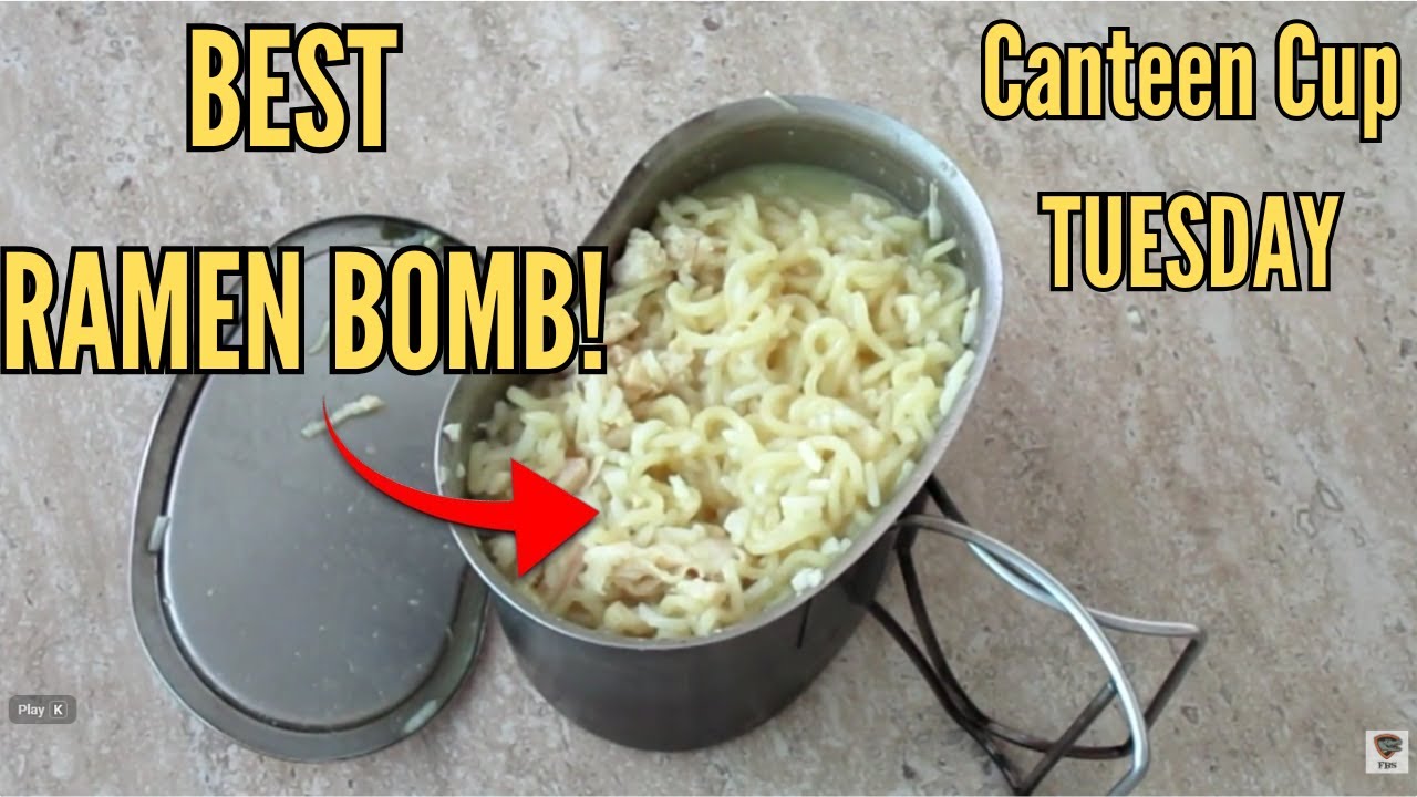 Canteen Cup Tuesday - The BEST Ramen Bomb Recipe EVER!