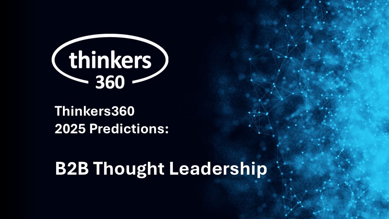 2025 Predictions for B2B Thought Leadership