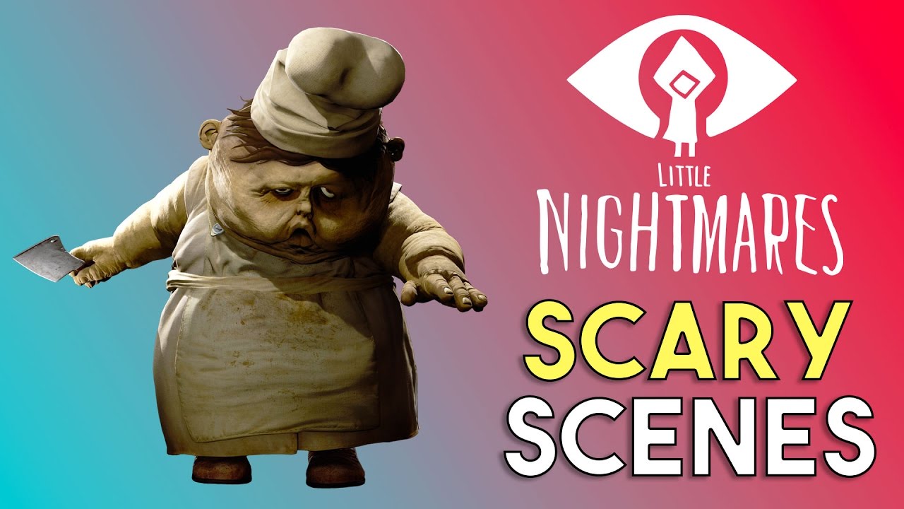 Little Nightmares Scary Moments - Little Nightmares Jumpscares