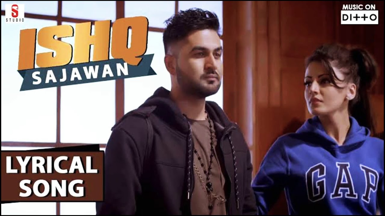 ISHQ SAJAWAN | Joban Sandhu | Latest Romantic Songs 2018 | Latest Punjabi Song | AP Records