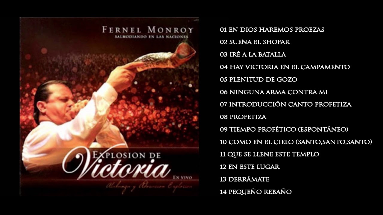 Explosión de Victoria - Fernel Monroy (CD completo)