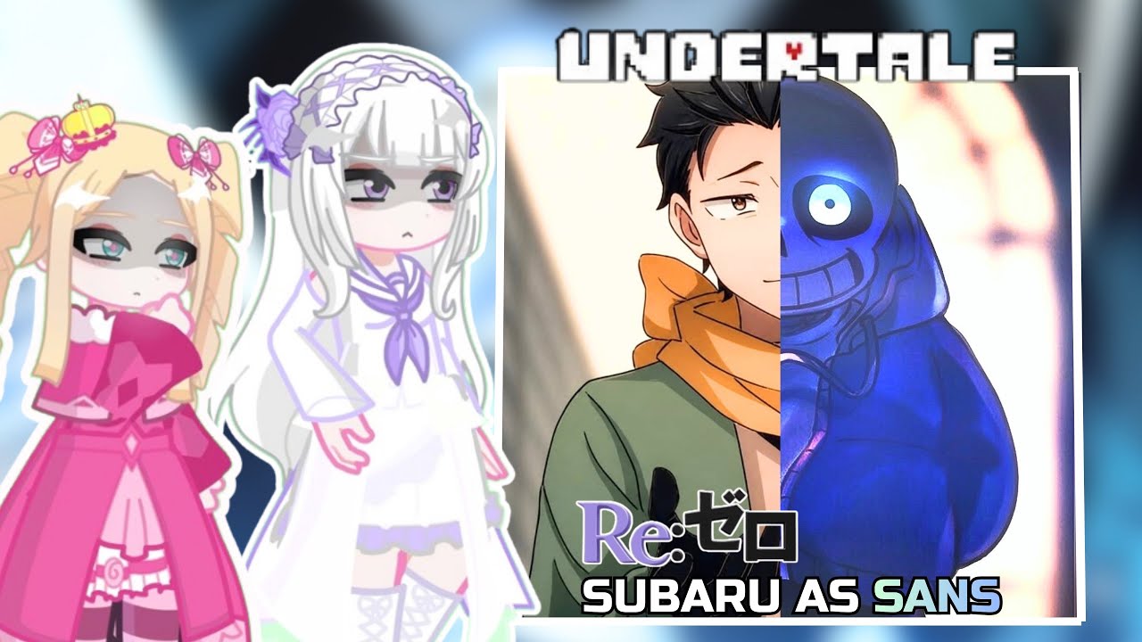 RE:ZERO Characters React to SUBARU AS SANS | UNDERTALE | PUT VIDEO ON 2X | Gacha React