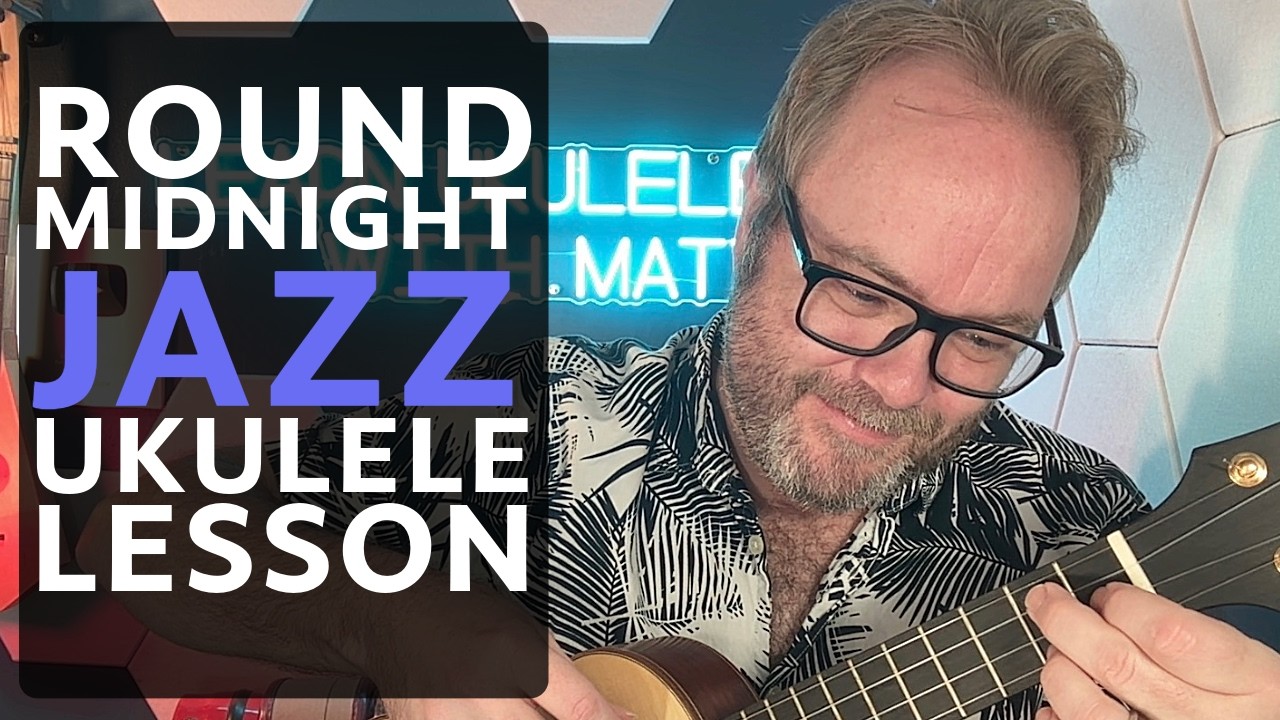 Round Midnight – Jazzy Fingerstyle Ukulele Tutorial (Thelonious Monk)