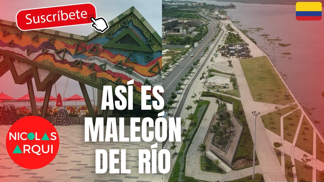 Así es el Gran Malecón del Río Magdalena en Barranquilla 🇨🇴 - Proyectos Urbanísticos en Colombia