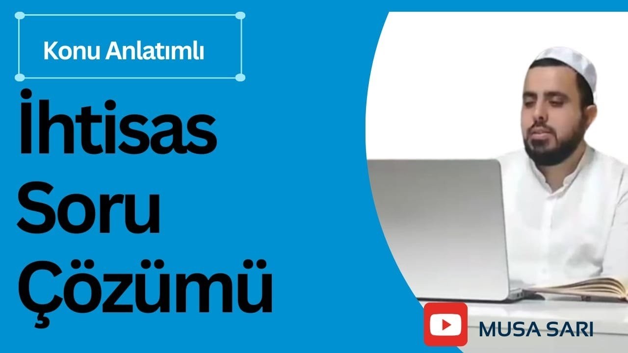 1.DİNİ YÜKSEK İHTİSAS 2024  VE  SARF VE NAHV KONU ANLATIMLI SORU ÇÖZÜMÜ