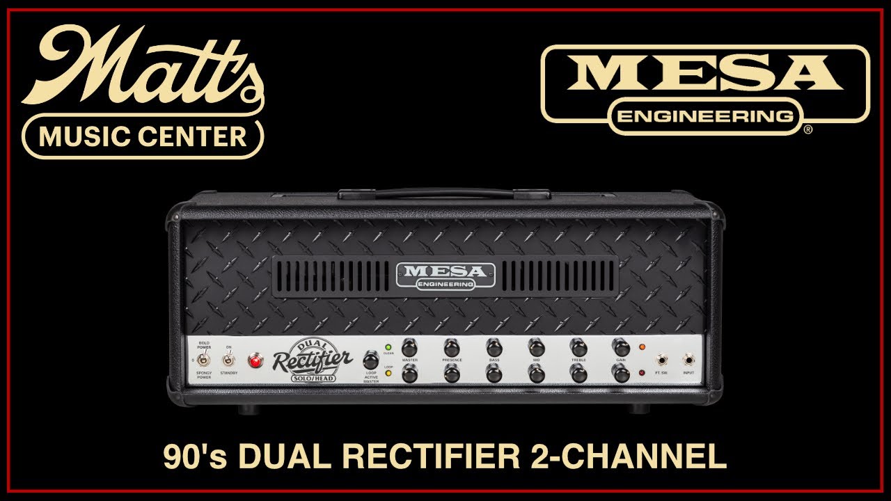 Matt's Music Center - Mesa Boogie 2-Channel 90's Dual Rectifier - Chris Bryant / Erin Carey