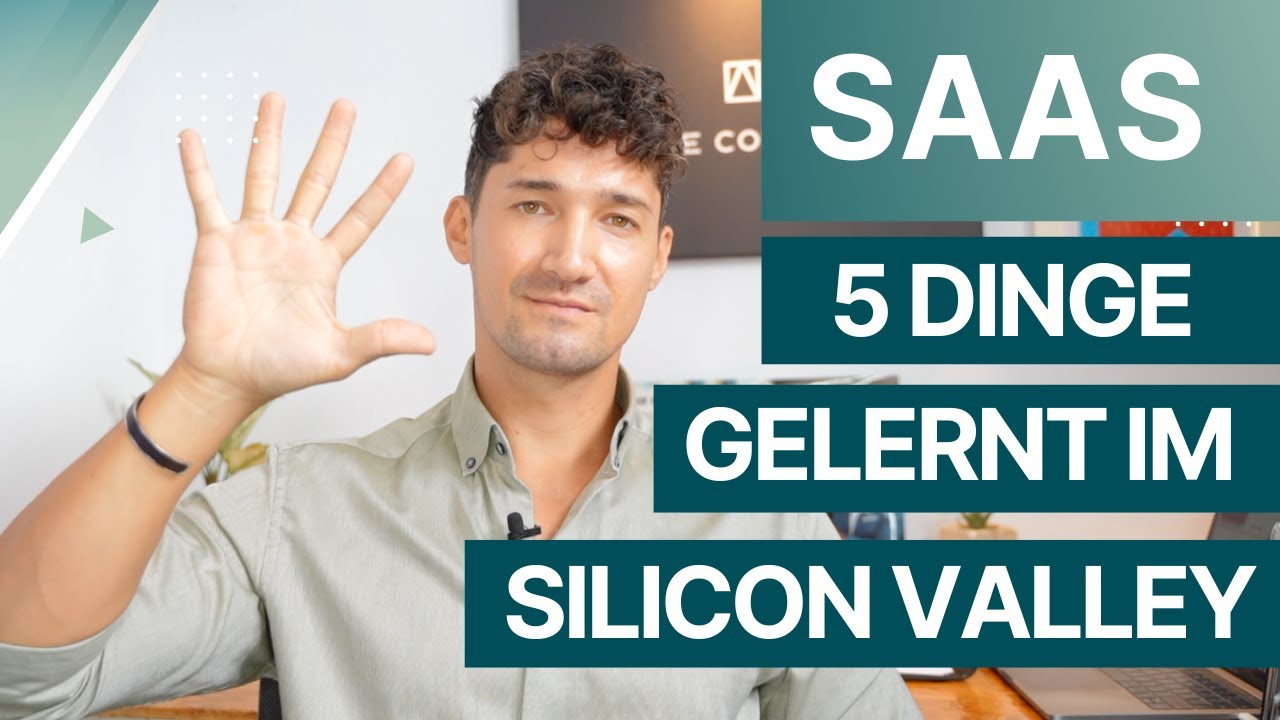 5 Dinge die ich gerne vor meiner SaaS Karriere im Silicon Valley gewusst h&auml;tte!