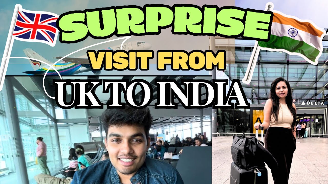 We SURPRISED OUR FAMILY in India 🇮🇳| UK 🇬🇧to INDIA 🇮🇳