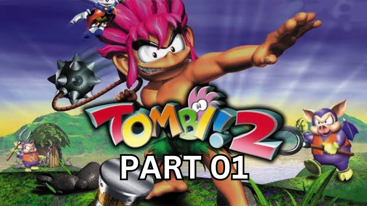 TOMBA 2 - TOWN OF FISHERMAN | NO COMMENTARY | CHEAT ON | PART 01