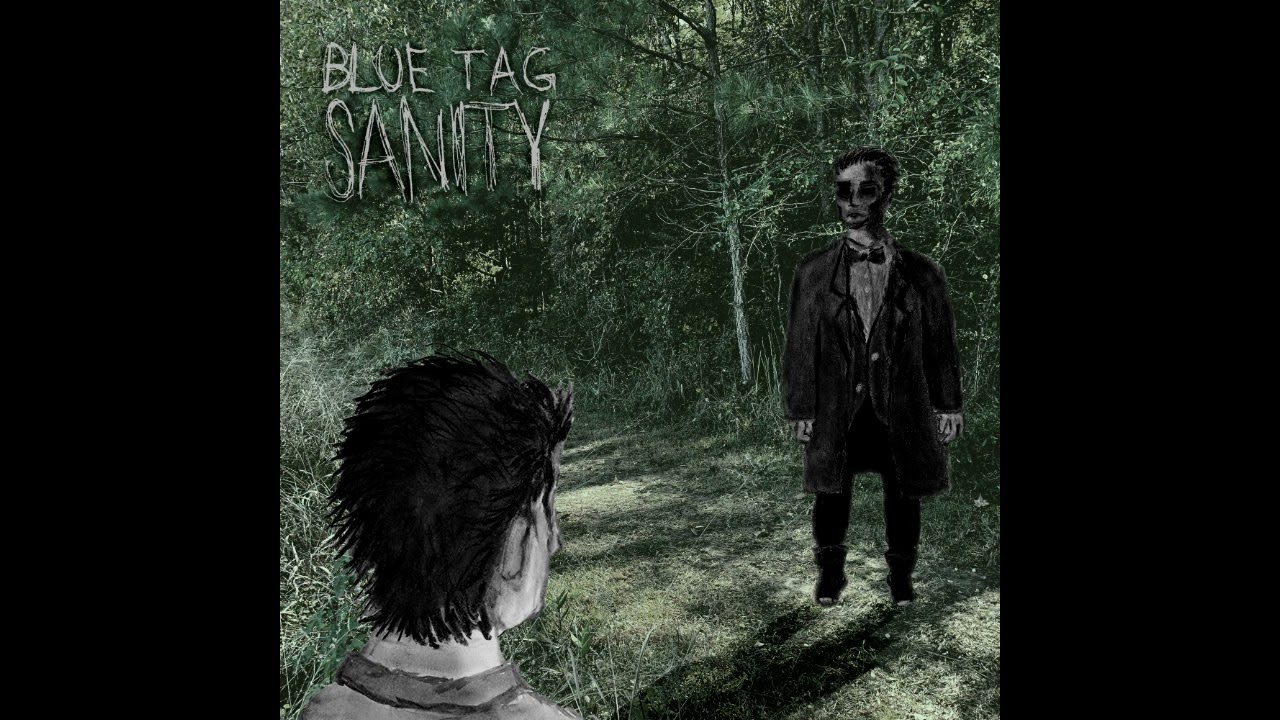 Blue Tag - SANITY