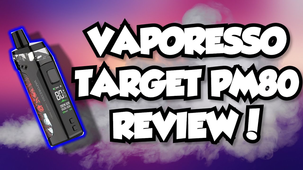 VAPORESSO TARGET PM80 REVIEW! One Of The Best Pod MODS!!