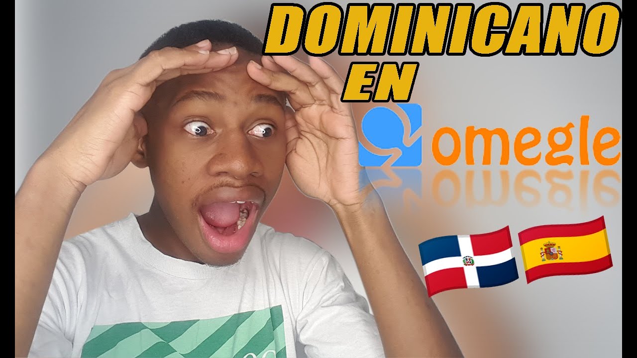ESPAÑOLA SE VUELVE LOCA POR VER A UN DOMINIANO😂🇩🇴🇪🇸 | UN DOMINICANO EN OMEGLE #3