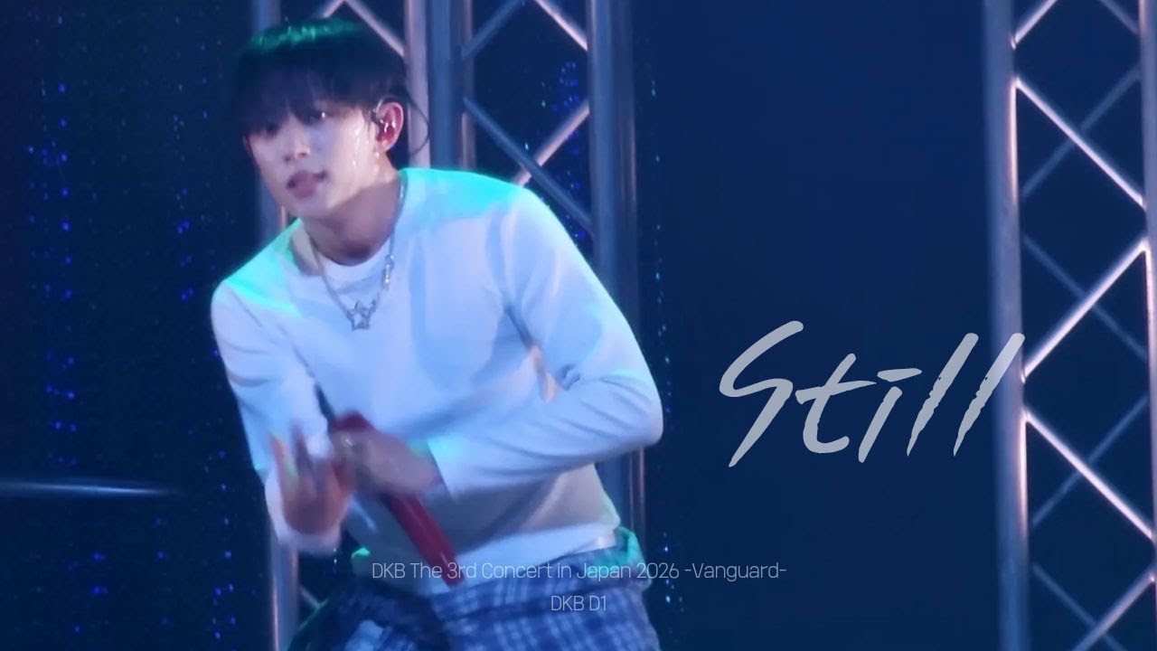 260110 다크비 DKB - 오늘도 여전히 Still (D1 focus) | The 3rd Concert in Japan -Vanguard- 2부