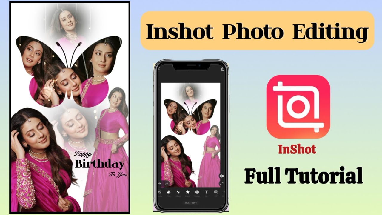 Aesthetic Birthday Photo Editing in InShot App | InShot Editing Tutorial | Birthday Edit