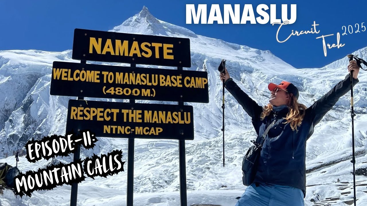 MANASLU CIRCUIT TREK 2025 EPISODE - II : MOUNTAIN CALLS. PUNGEN GUMBA, MANASLU BASE CAMP TO SAMAGAUN
