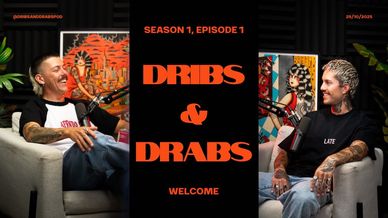 S1, E1: Welcome to Dribs & Drabs