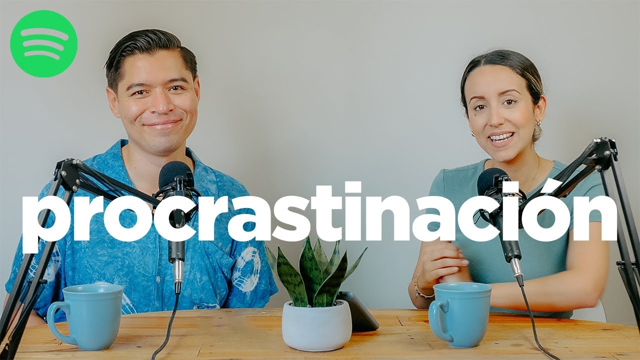 Procrastinación: hacerse daño a uno mismo 🫠.  [Ep. 147]