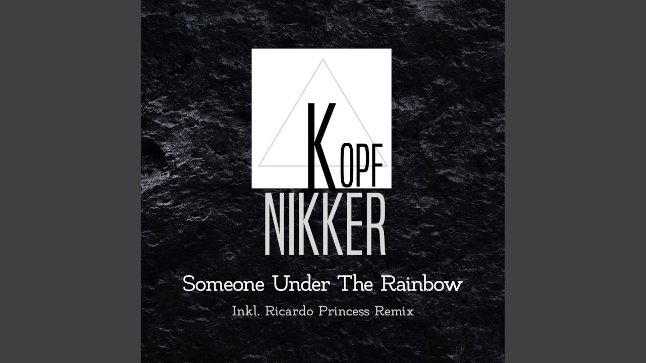 Someone Under the Rainbow