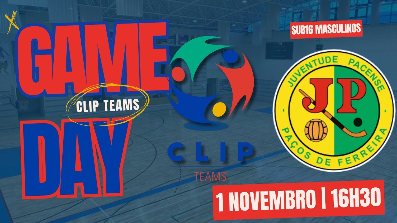 CLIP Teams vs Juventude Pacense - Sub16 Masculinos