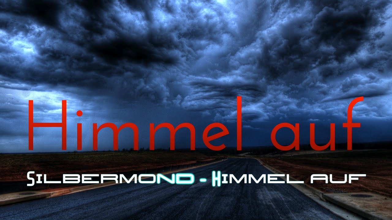 Silbermond - Himmel auf - Lyrics Video
