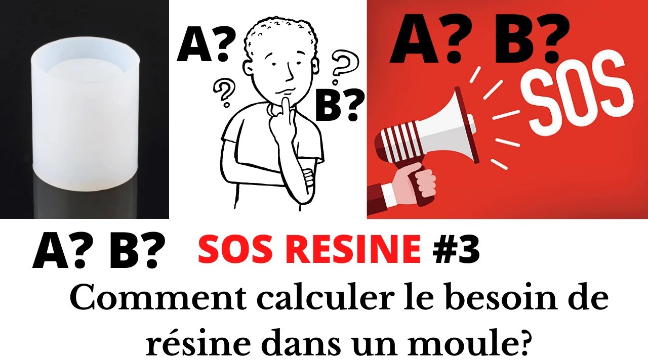 COMMENT CALCULER LE BESOIN DE RESINE DANS UN MOULE? SOS résine époxy #3