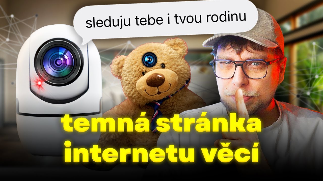 jak nás hackeři můžou špehovat přes obyčejné věci?