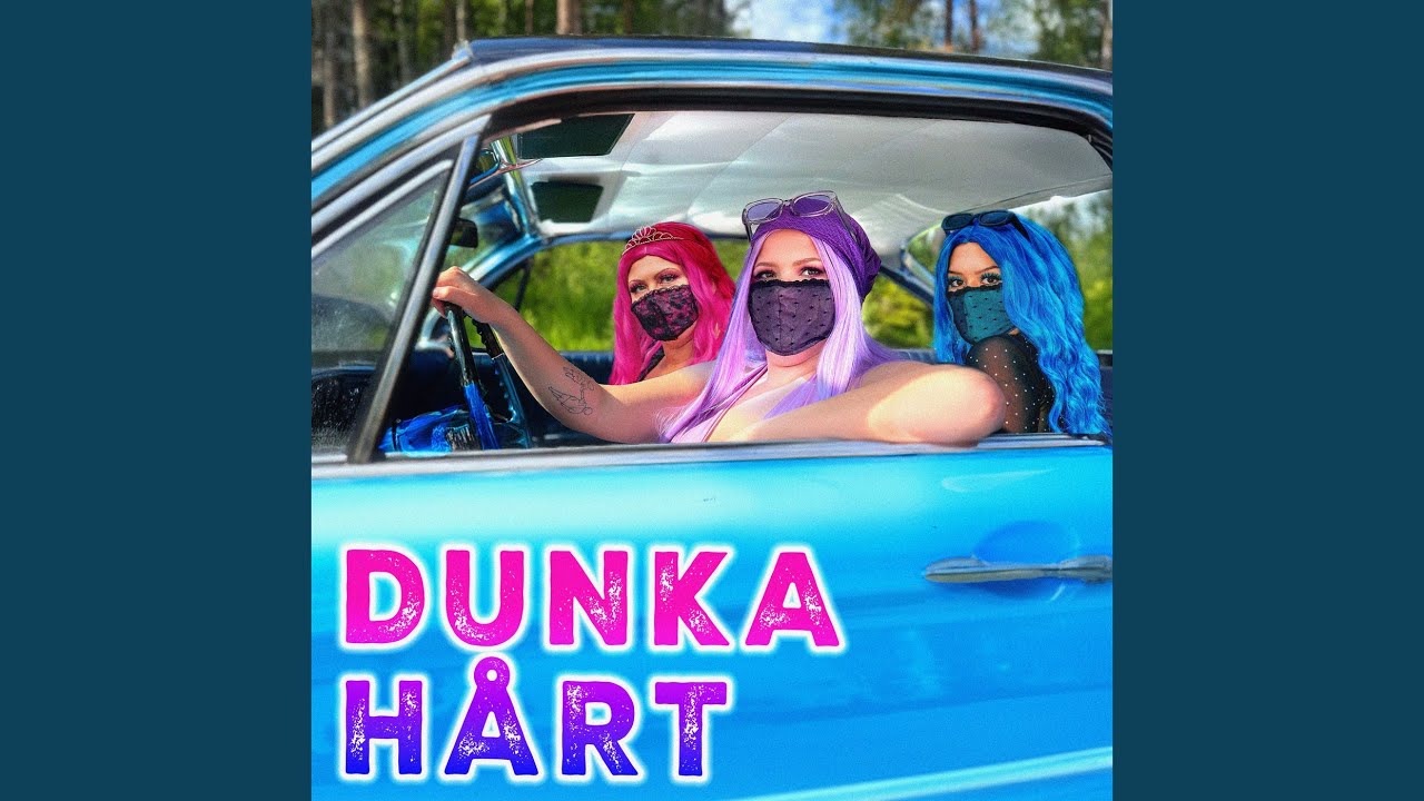 DUNKA HÅRT