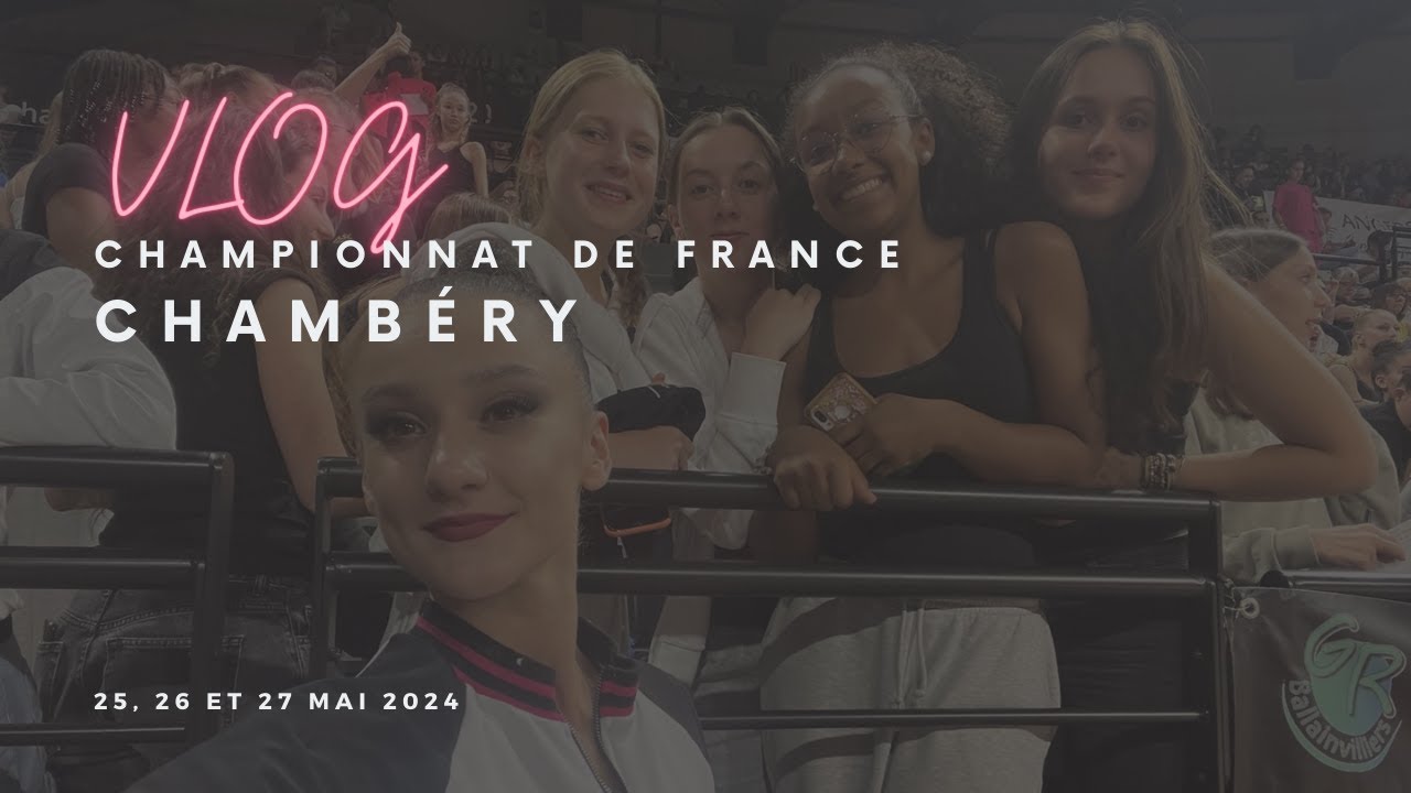 VLOG - Championnat de France à Chambéry