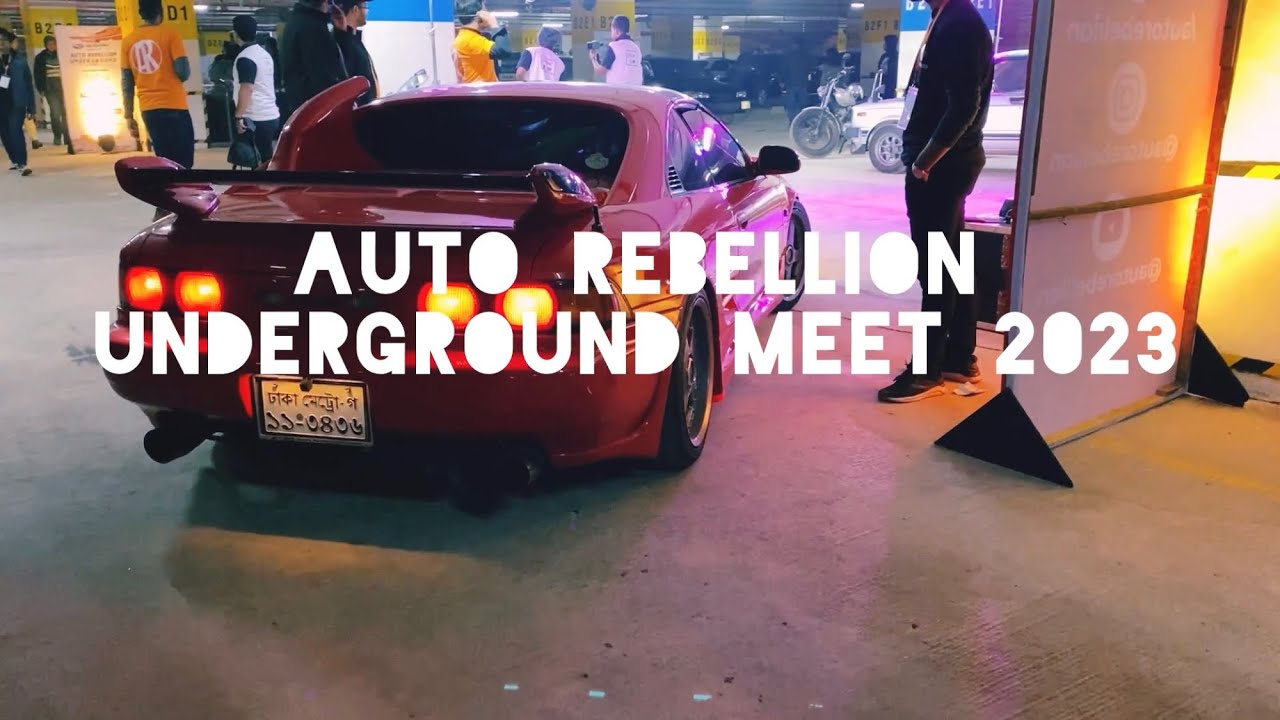 AUTO REBELLION UNDERGROUND 2023, BANGLADESH.
