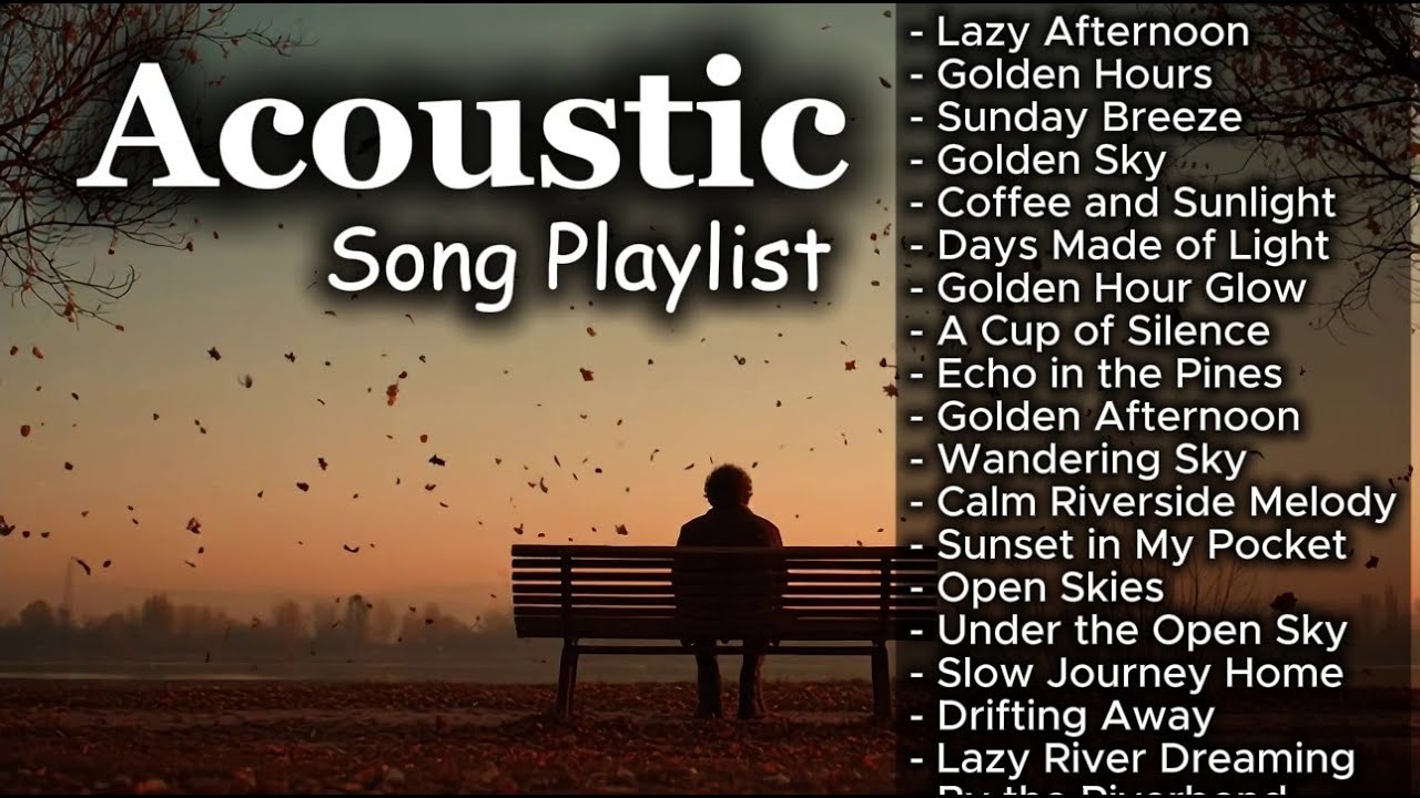 Peaceful Romantic Acoustic Songs | Chill Playlist Vol. #3098