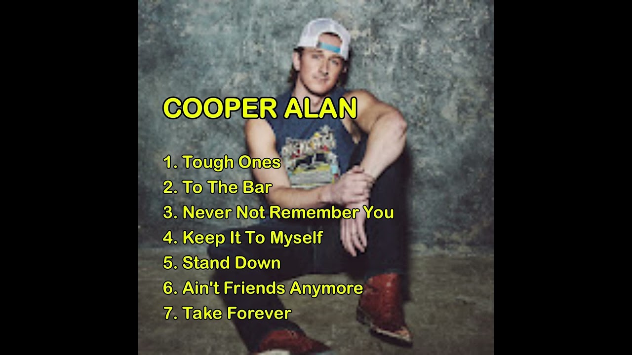 Best Songs Of Cooper Alan - Greatest Hits Of All Time