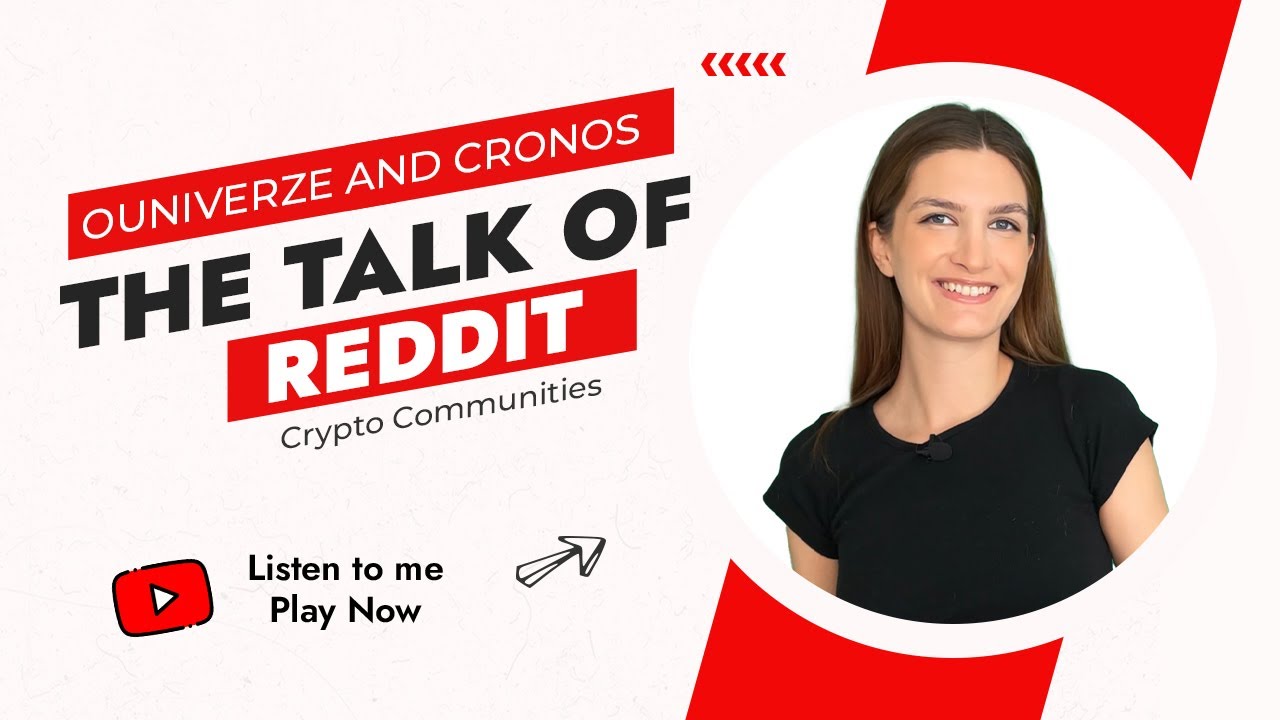The talk of reddit Crypto Communities! Youniverze and Cronos! #cryptonews