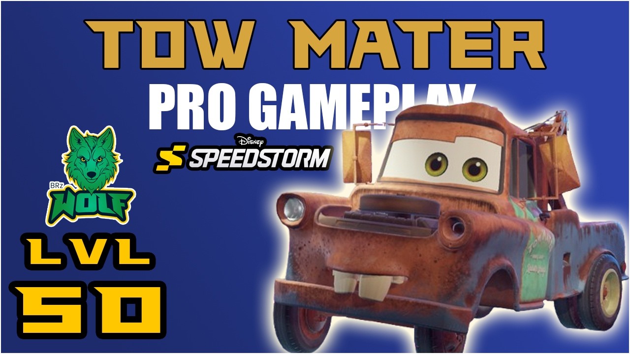Disney Speedstorm - Tow Mater Pro Gameplay - Level 50