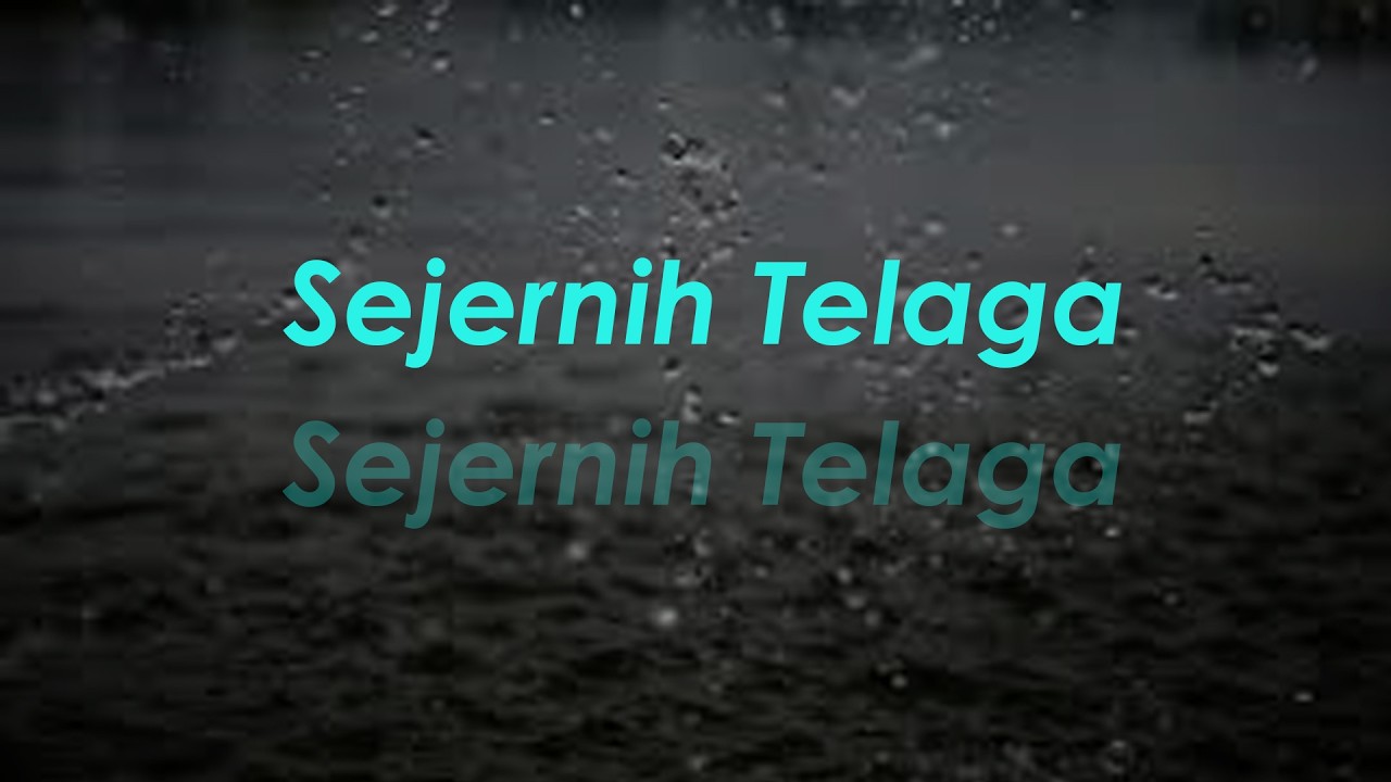 The Payau - Sejernih Telaga