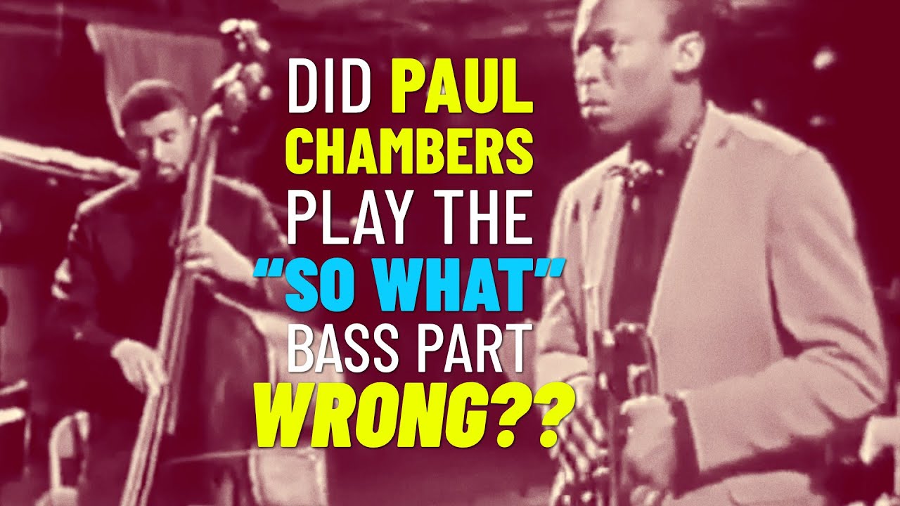 Did Paul Chambers Play the 