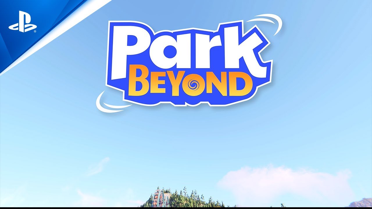 Park Beyond - Announcement Trailer | PS5