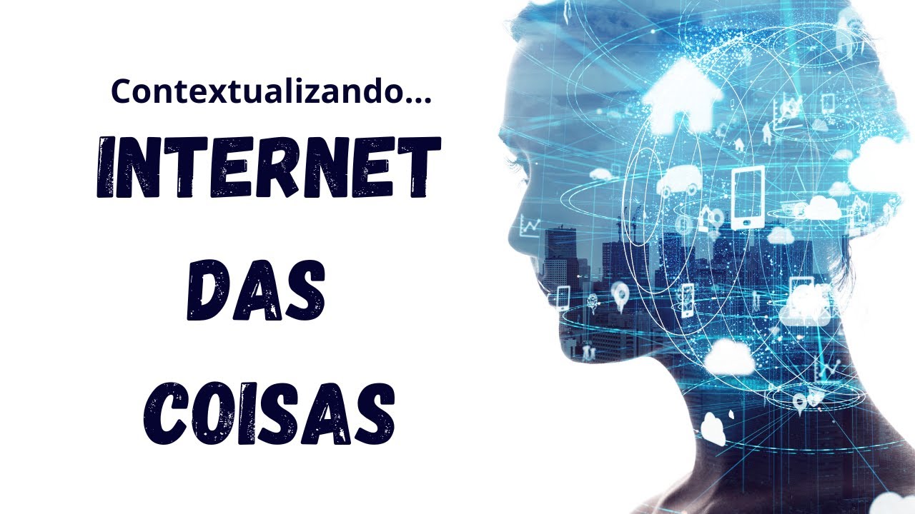 #63 - Internet das Coisas [IoT]