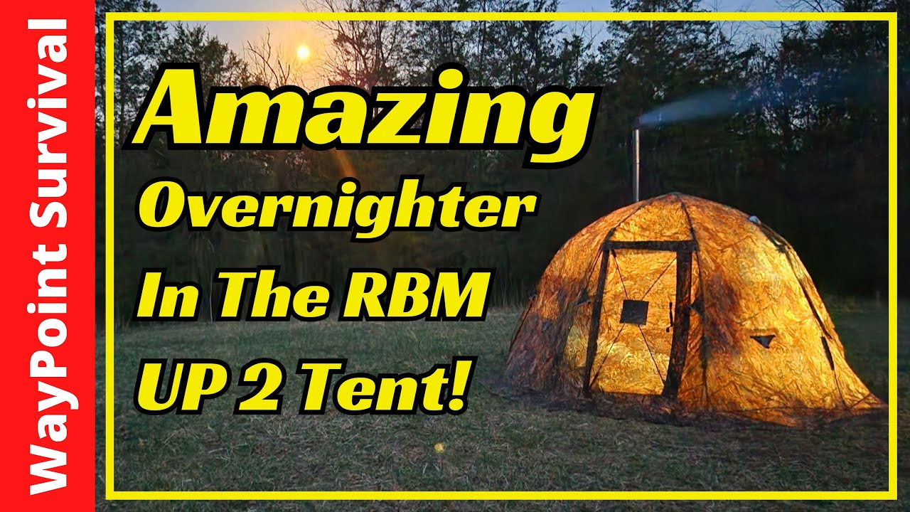 Amazing Overnighter with the RBM UP 2 Tent!