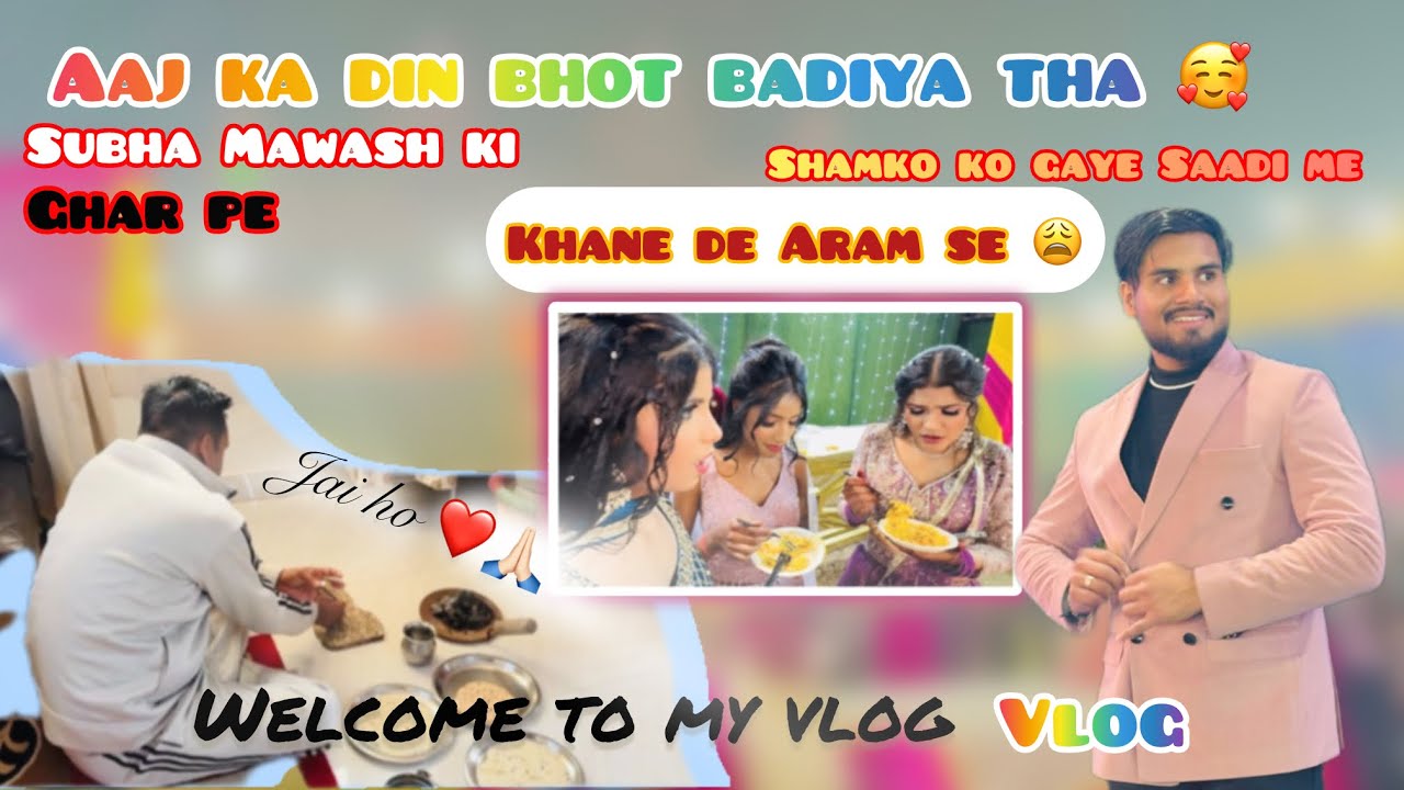 Vlog❤️📈 (31/100)|| Aaj Ka Din Raha Full On Masti Bhara 🔥 || #dailyvlog #weddingvlog #entertainment 