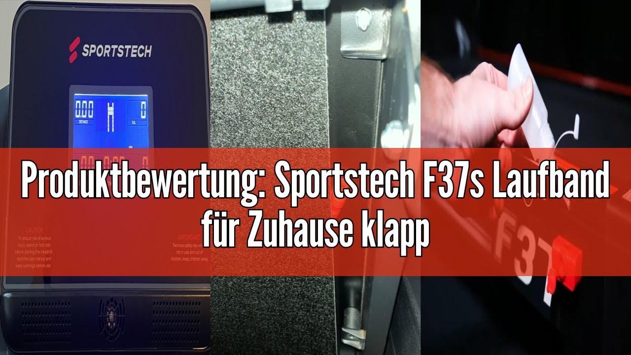 Produktbewertung: Sportstech F37s Laufband für Zuhause klappbar, Treadmill bis 20 km/h und 7PS, mit