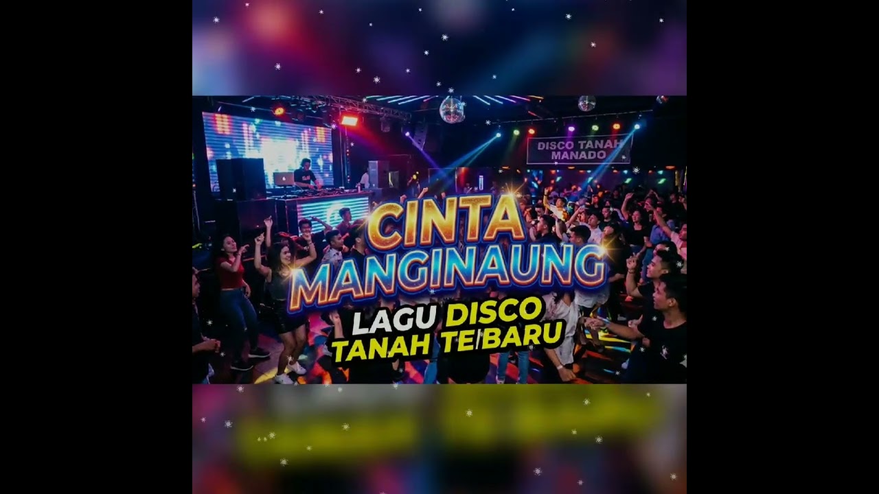 Disco tanah terbaru || CINTA MANGINAUNG( laki- laki so cinta, parampuang nintau ) ||