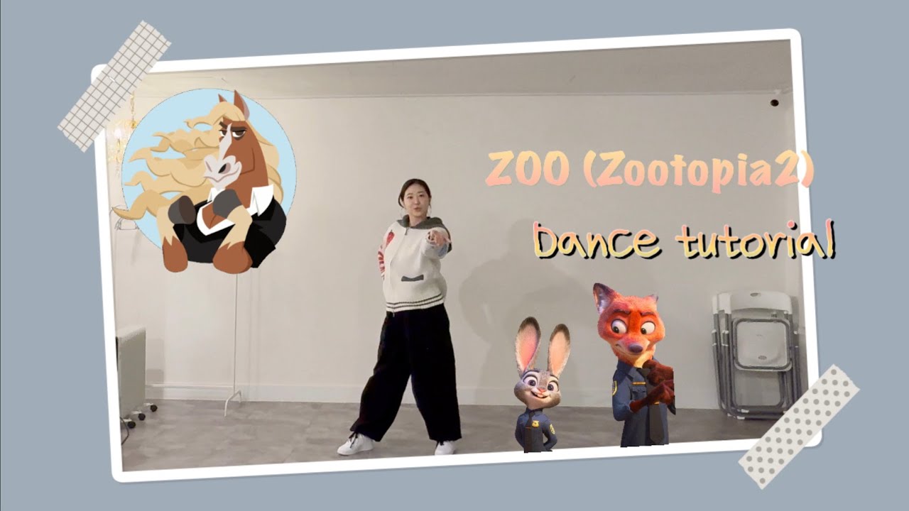 [튜토리얼] 주토피아2 OST ‘Zoo’ 안무 쉽게 배우기 | Count ver. & Music ver.