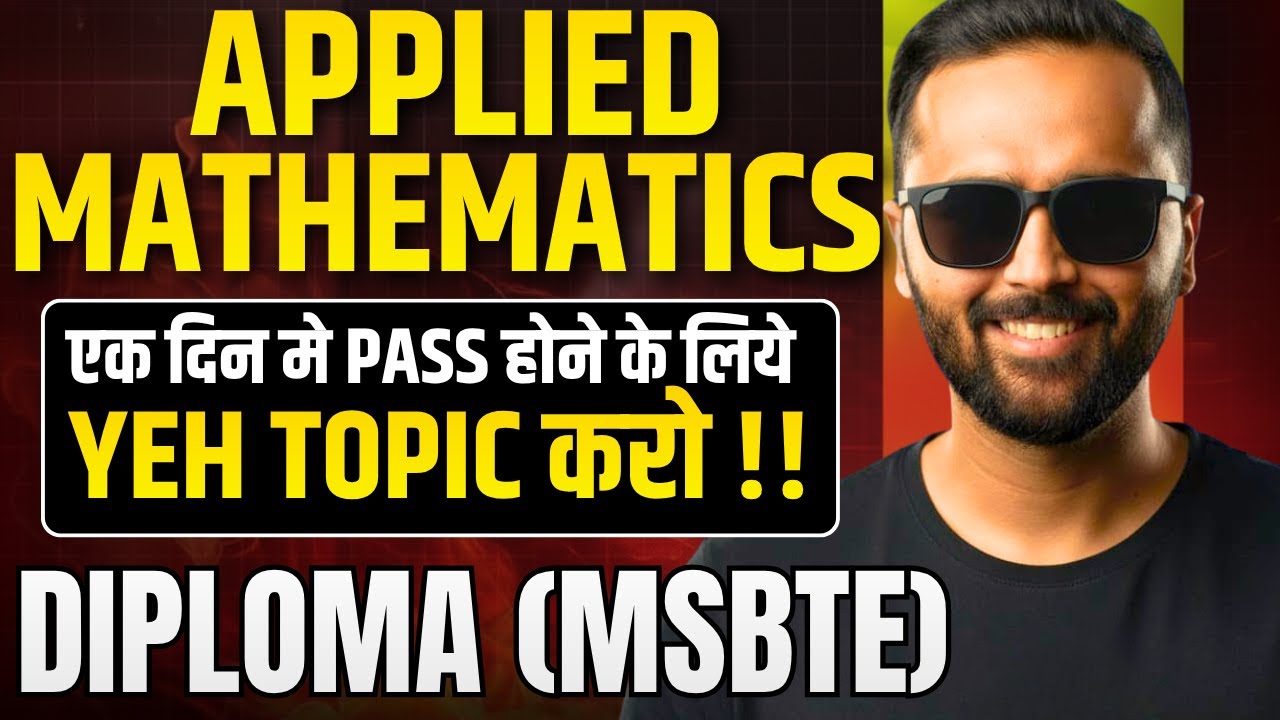 Applied Mathematics एक दिन मे Pass होने के लिये YEH Topic  करो !|Diploma MSBTE|Pradeep Giri Sir