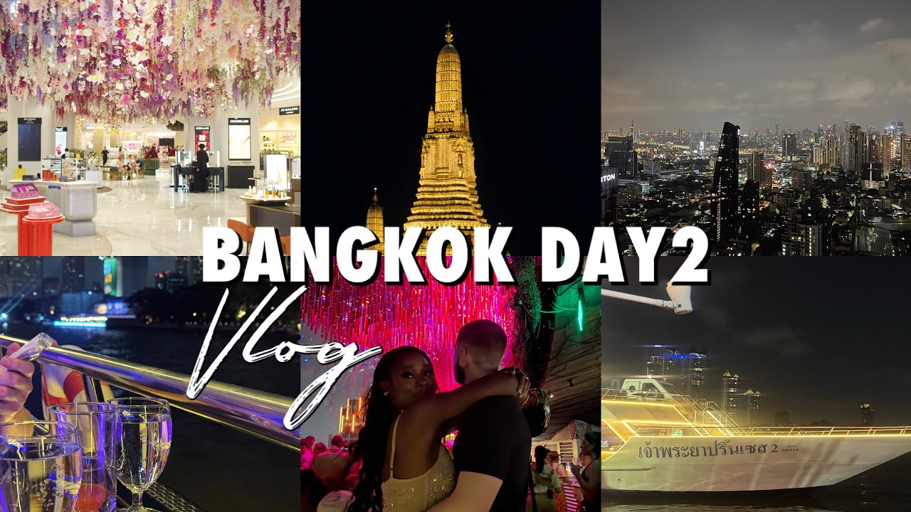 Bangkok day 2 vlog| Iconsiam, Eveandboy, Chao phraya princess dinner cruise, Tichuca bar