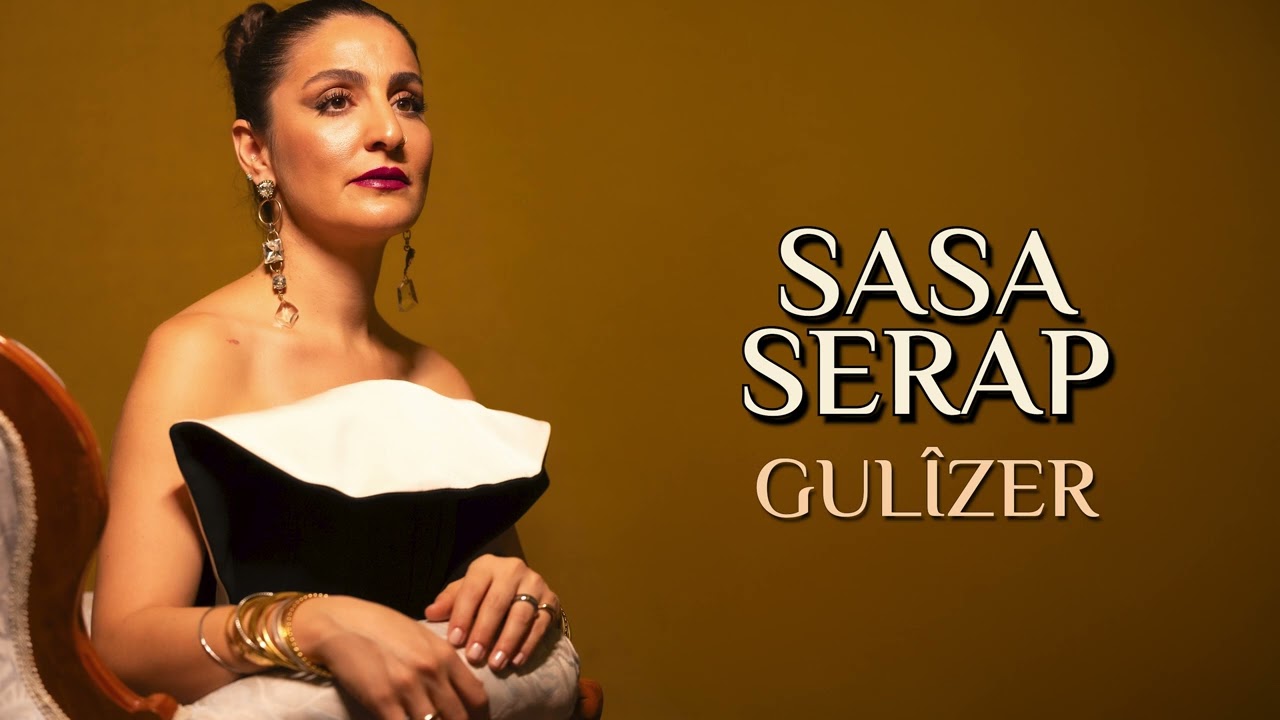 SASA SERAP - GULÎZER