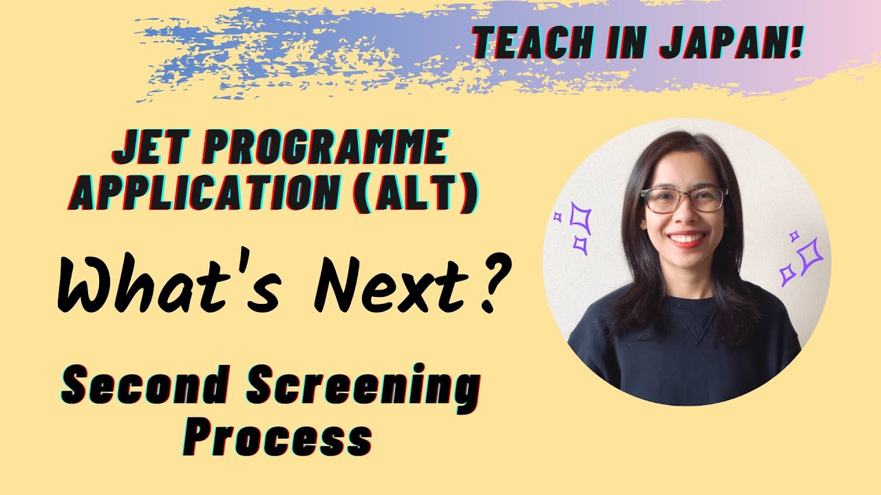 JET Program PHILIPPINES | Part 4 What's Next? Second Screening Process | ALT