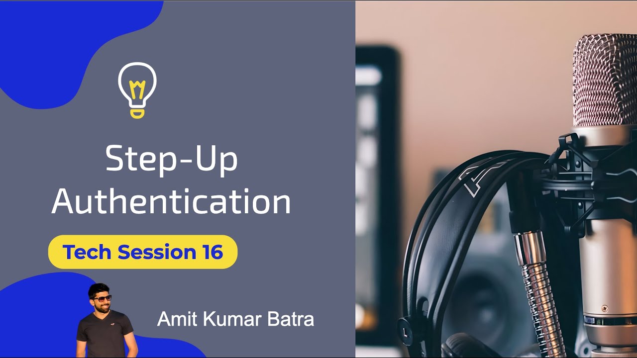 Step-Up Authentication | AWS Reference architecture for Step-Up Authentication